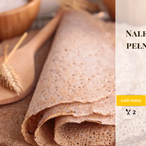 Naleśniki z mąki pełnoziarnistej