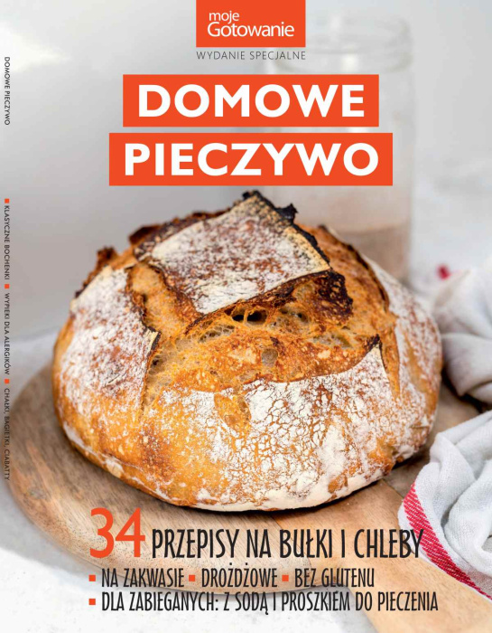 Moje Gotowanie Wydanie Specjalne Domowe pieczywo 6/2021