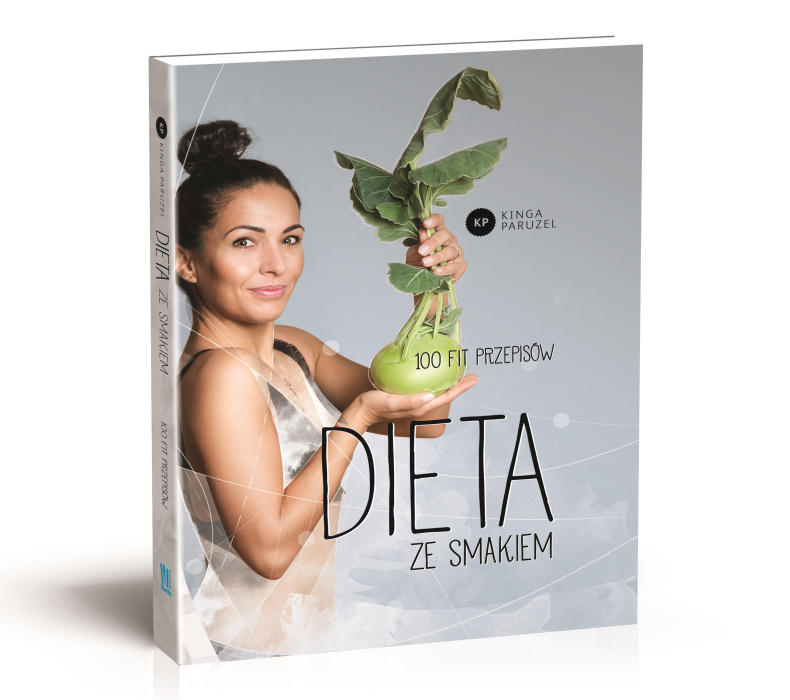 Dieta ze smakiem, Kinga Paruzel