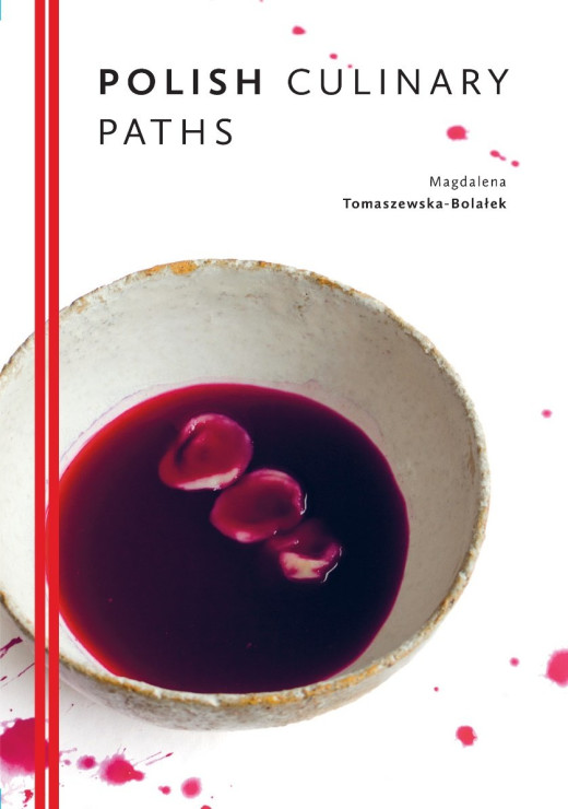 Magdalena Tomaszewska-Bolałek "Polish Culinary Paths"